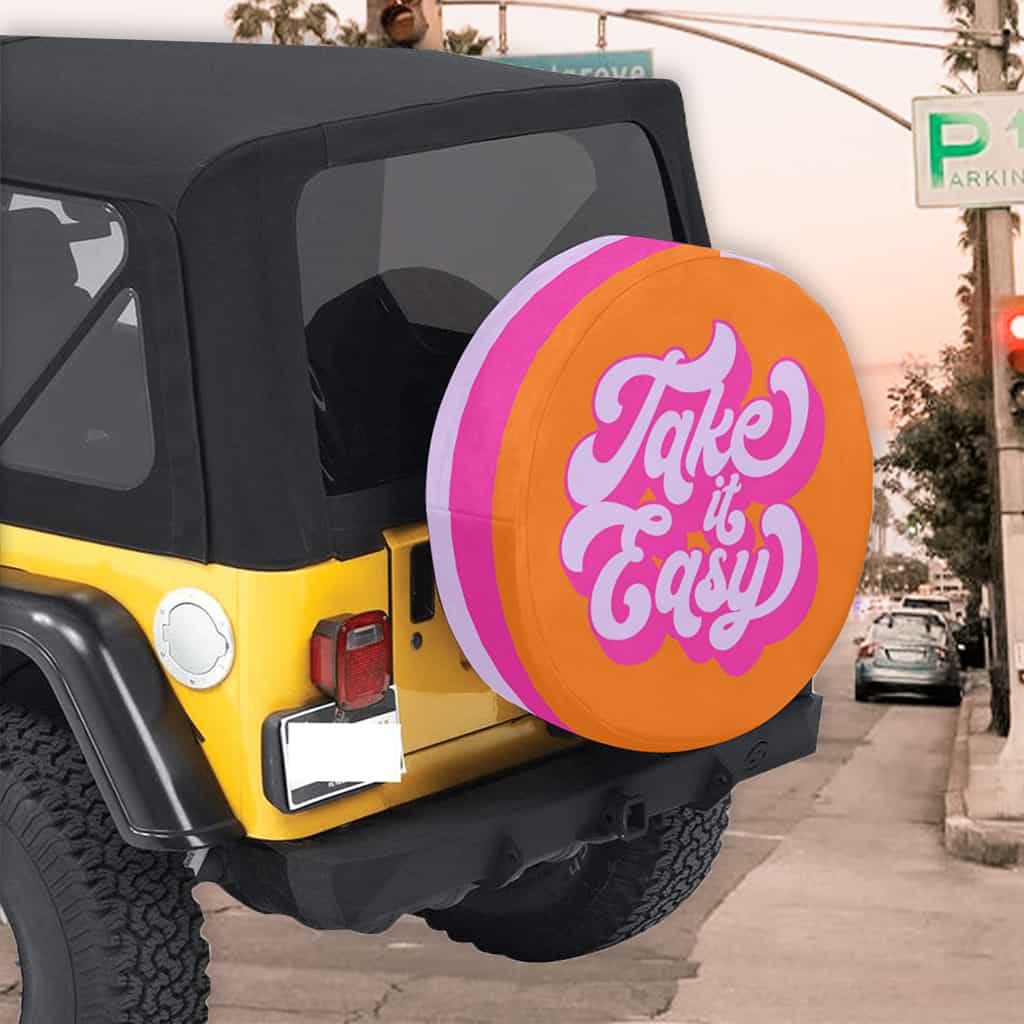 cool spare tire cover for jeep take it easy - orange and pink
